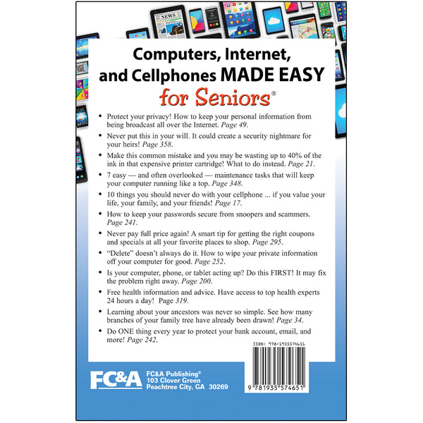 Computers, Internet and Cellphones Made Easy for Seniors