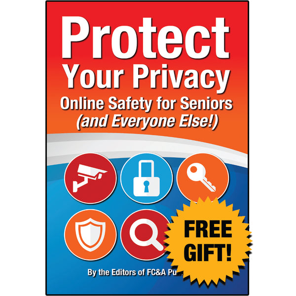 Your Step-By-Step Technology Guidebook for Seniors: Stay Protected, Save Money, and Navigate Your Phone, Tablet, Apps, and the Internet with Confidence!