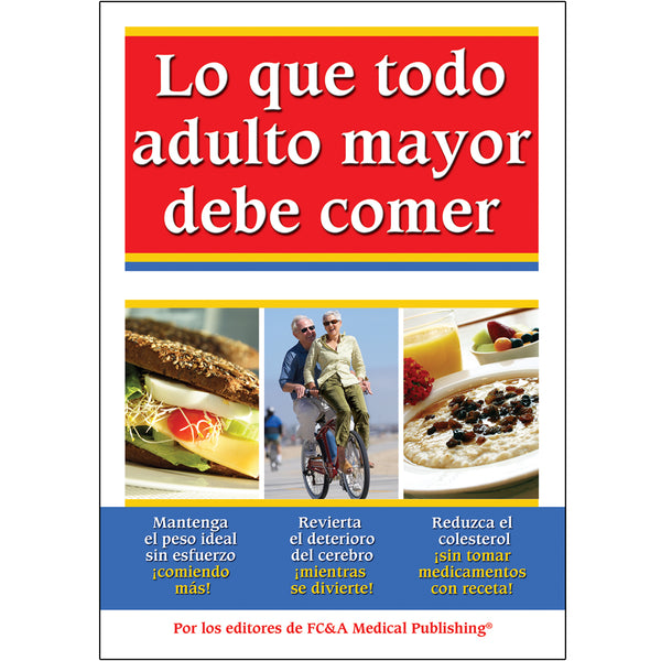 Lo Que Todo Adulto Mayor Debe Comer