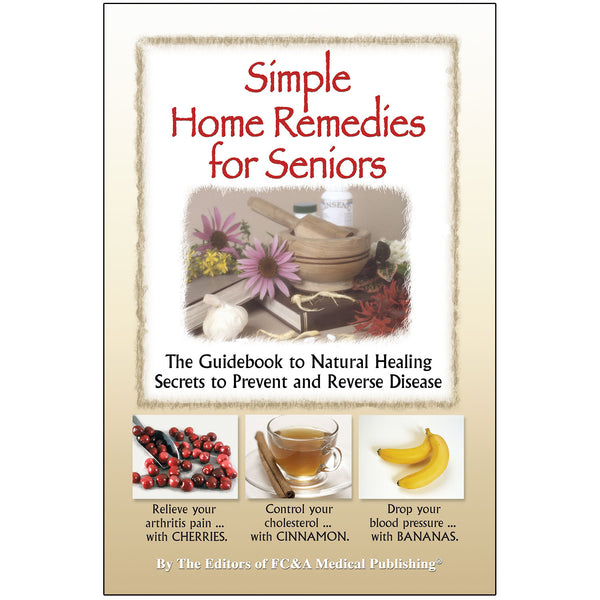 Simple Home Remedies for Seniors