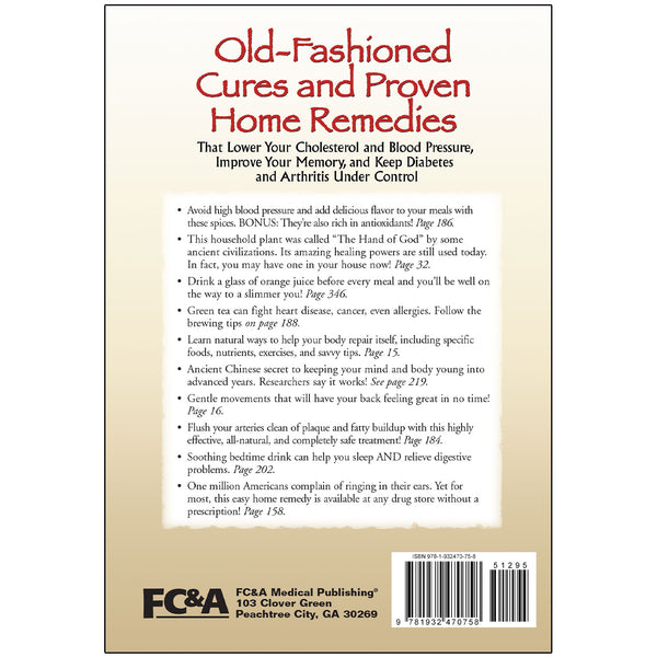 Old-Fashioned Cures and Proven Home Remedies