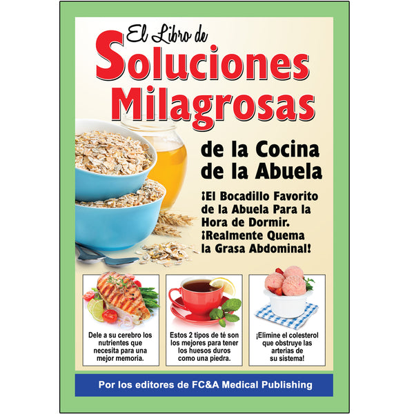 El Libro de Soluciones Milagrosas de la Cocina de la Abuela