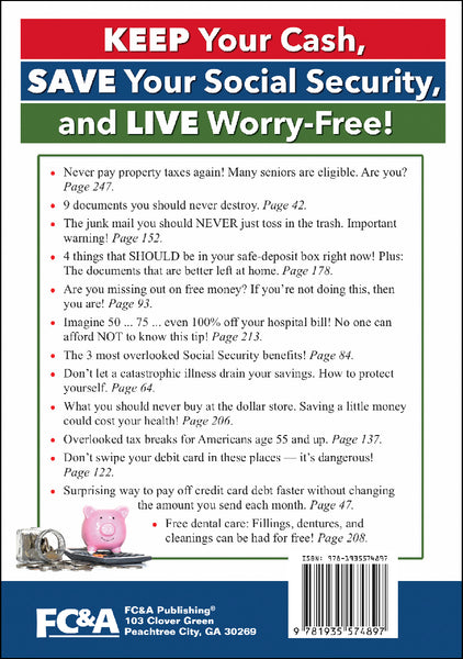 Keep Your Cash, Save Your Social Security, and Live Worry-Free! The Smart Senior’s Financial Answer Book