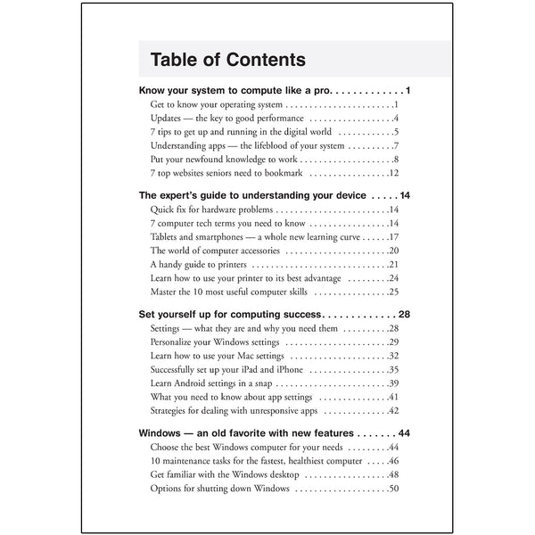 The Senior’s Quick and Easy Guidebook to Using Computers, Smartphones, and the Internet: (You Don’t Have to be a Rocket Scientist!)