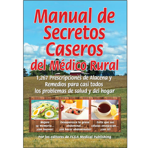 Manual de Secretos Caseros del Médico Rural