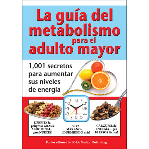 La guía del metabolismo para el adulto mayor