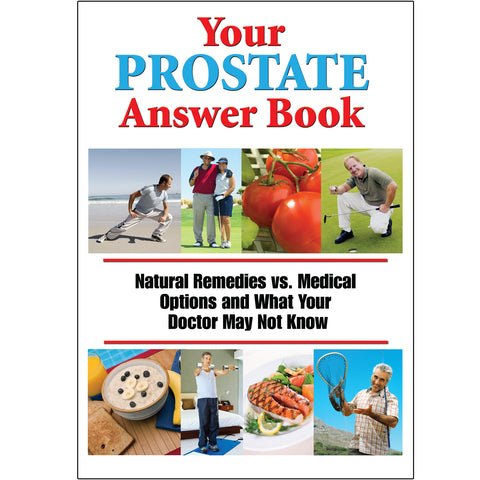 Your Prostate Answer Book